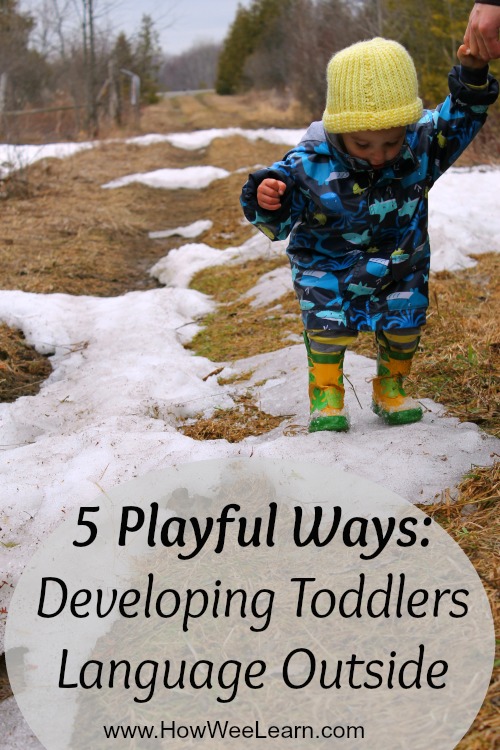 Developing toddlers language through playing outside!
