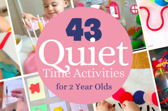 43 Quiet Time Activities for 2 Year Olds