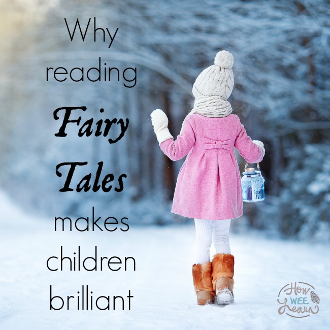 Why it is so important to read children fairy tales!