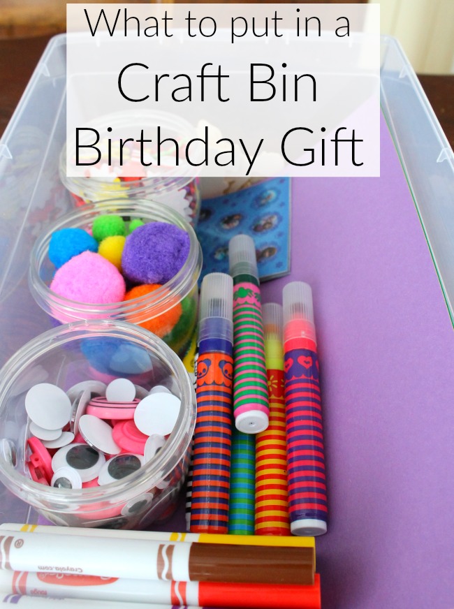 A craft bin birthday gift idea!