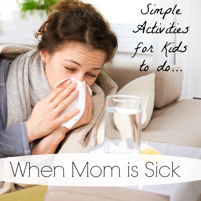Simple activities for kids to do when Mom is sick - brilliantly easy activities for preschoolers and toddlers
