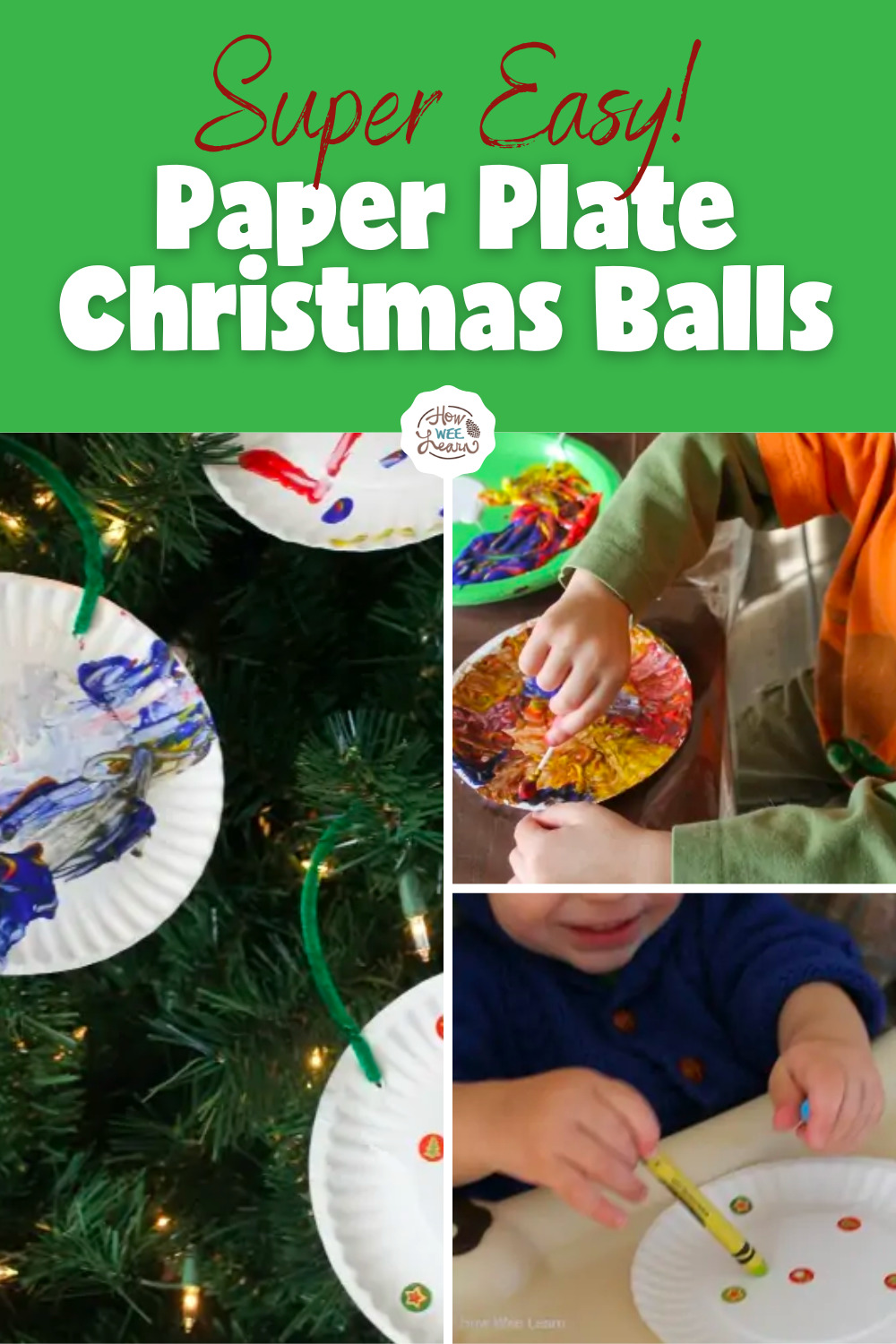 Super Easy Paper Plate Christmas Balls for Preschoolers