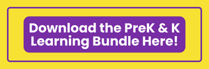 Download the PreK & K Learning Bundle Here