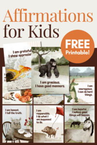 Affirmations for Kids: Free Printable!