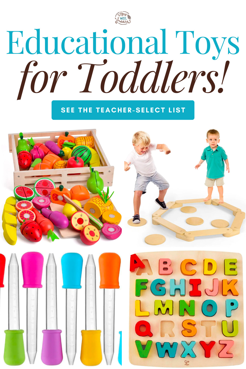 Educational Toys for Toddlers: See the Teacher-Selected List