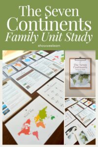 The Seven Continents Family Unit Study