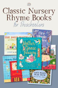 These nursery rhyme books are a must for every preschooler's library!