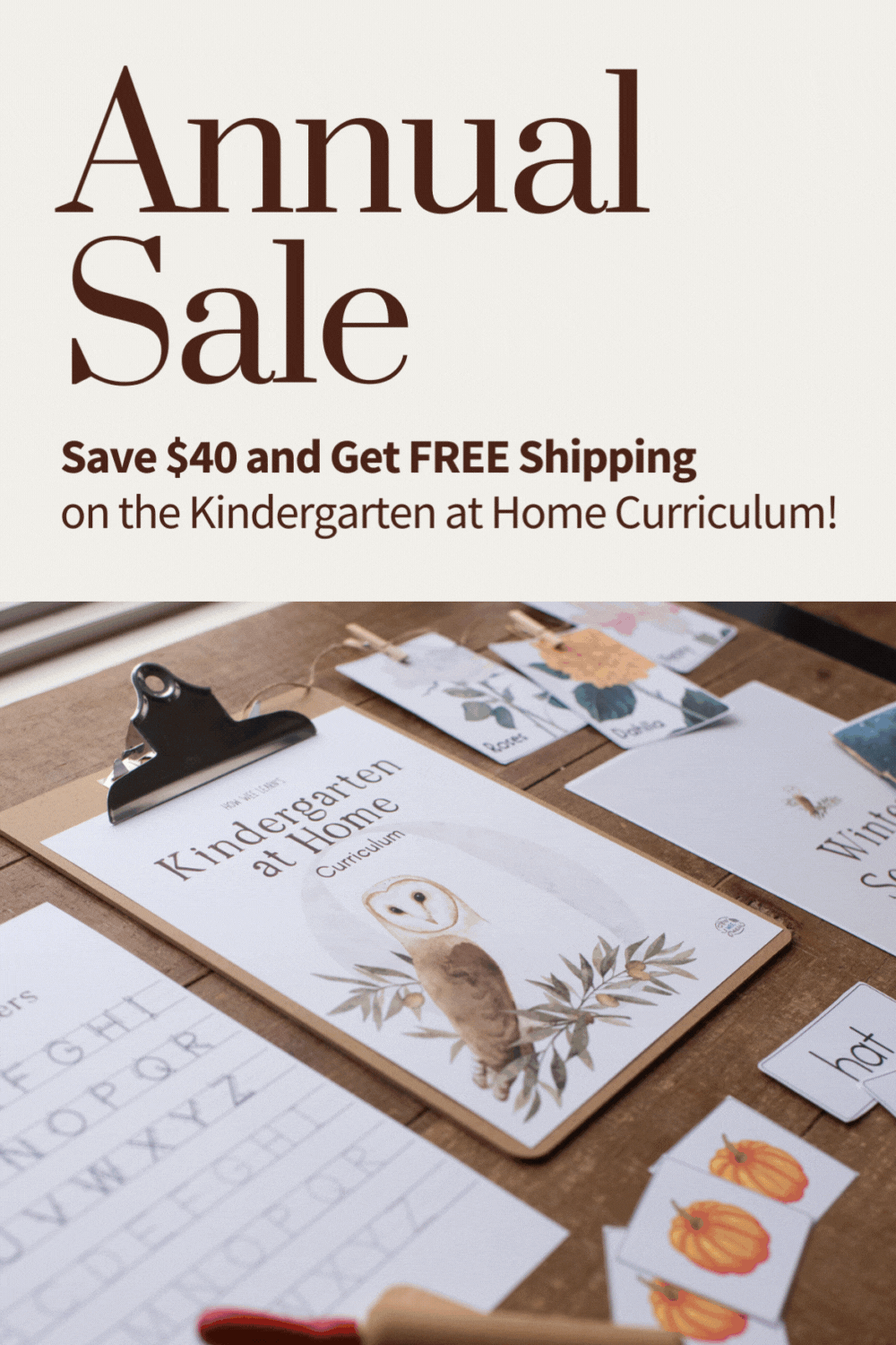 Annual Sale Save $40 and Get FREE Shipping on the Kindergarten at Home Curriculum!