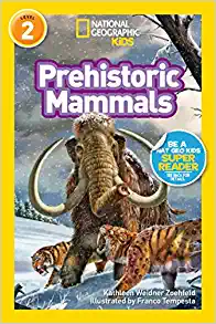 Prehistoric Mammals by Kathleen Zoehfeld