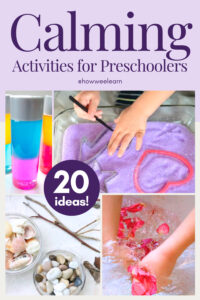 Calming Activities for Preschoolers: 20 Ideas!