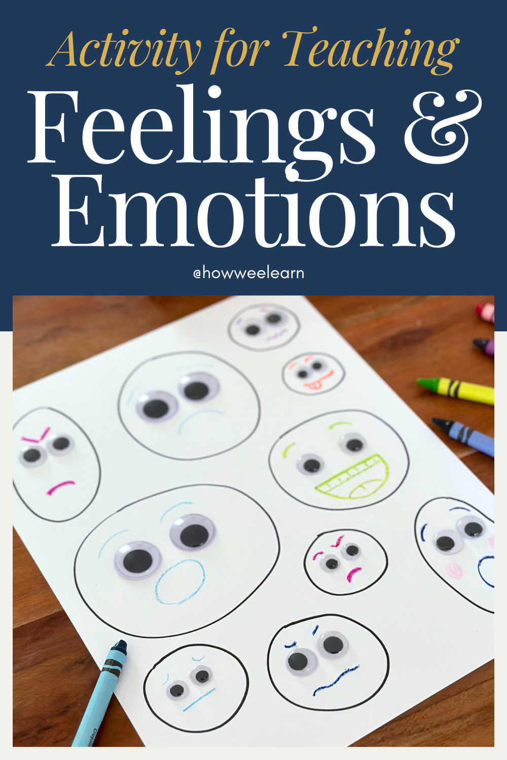 Activity for Teaching Feelings and Emotions - Googly eyes on a piece of white paper with different faces drawn around them