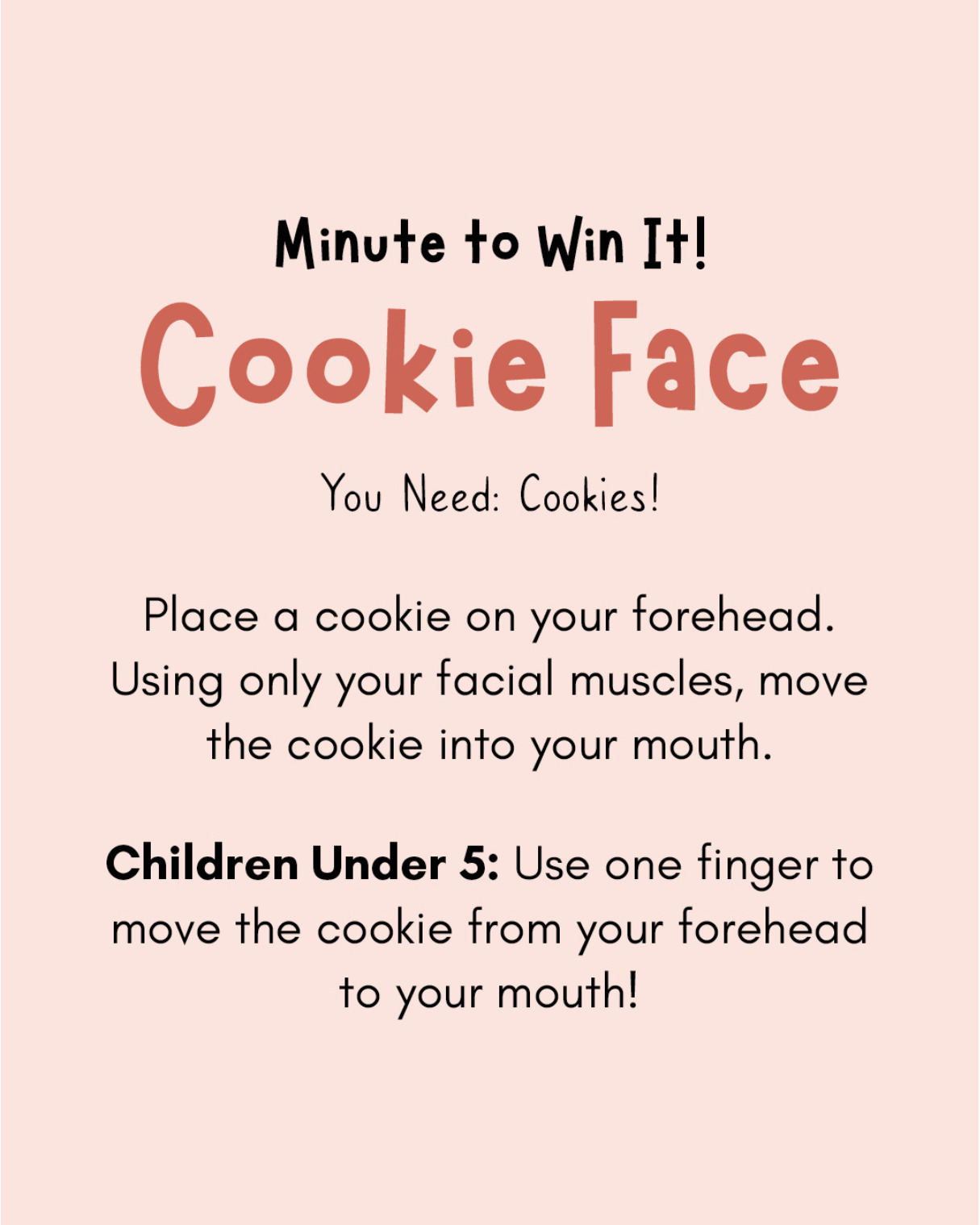 Minute to Win It Games for Families: Cookie Face