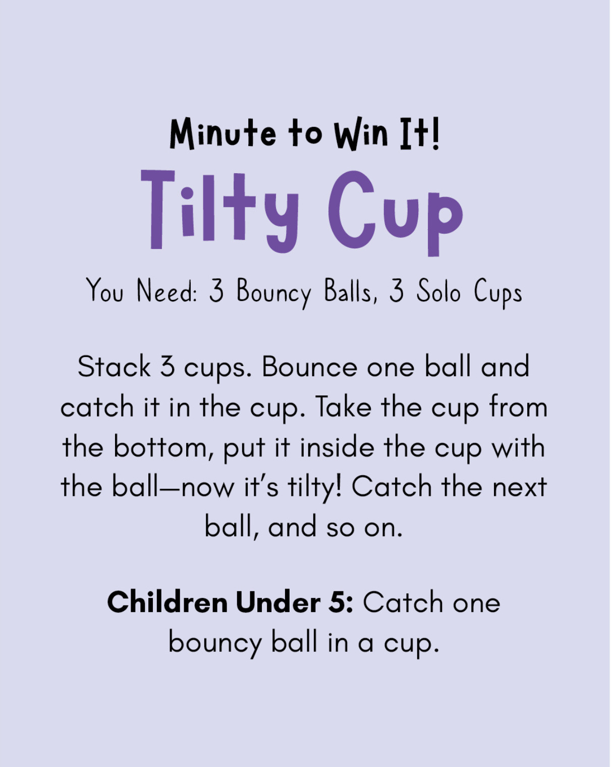 Minute to Win It Games for Families: Tilty Cup