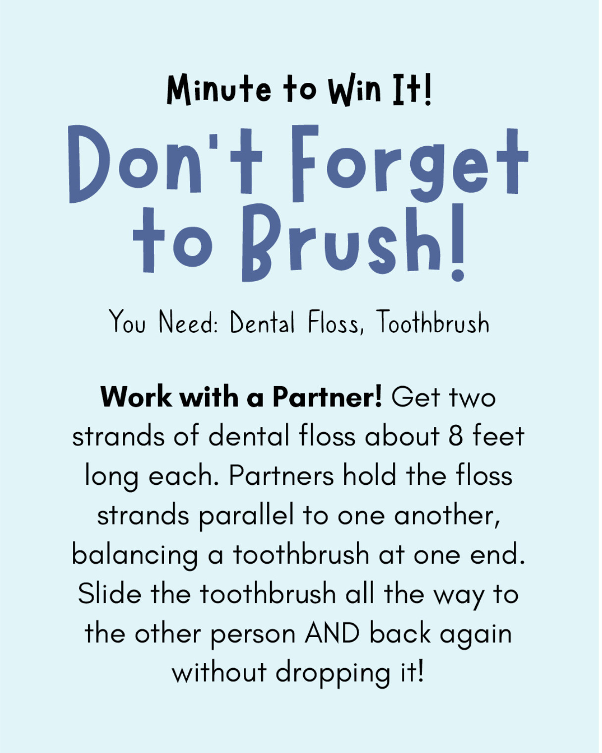 Minute to Win It Games for Families: Don't Forget to Brush