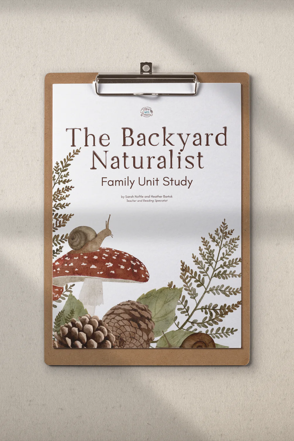 The Backyard Naturalist Family Unit Study