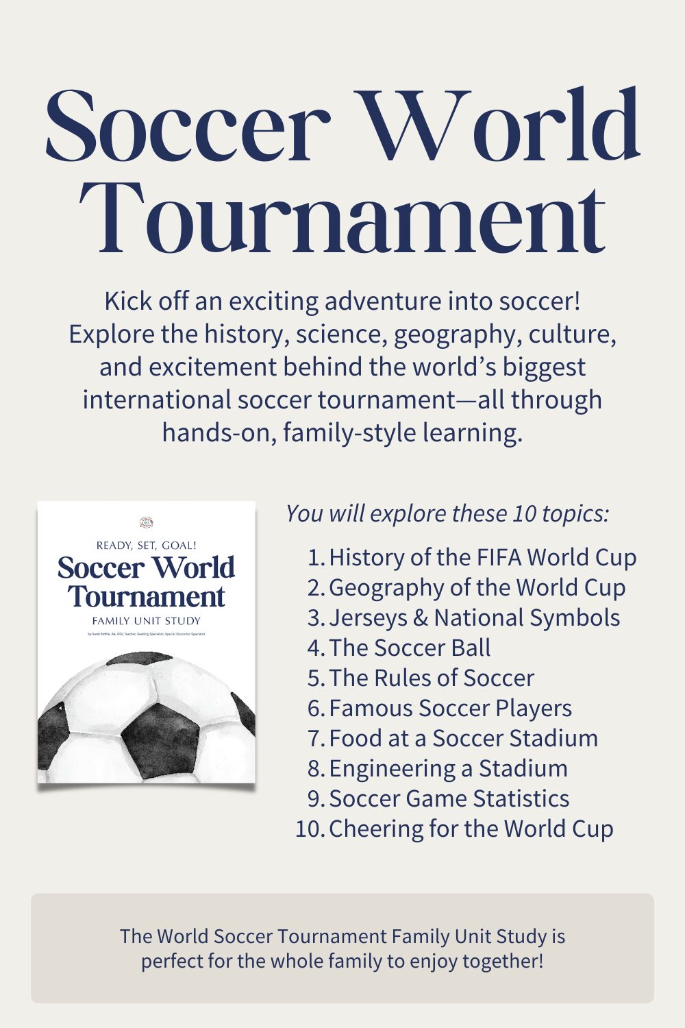 Soccer World Tournament Family Unit Study