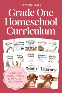 Math and Literacy Curriculum Covers, 10 Family Unit Study Covers, and the text "Grade One Homeschool Curriculum" and "Grade One Math, Literacy, & 10 Family Unit Studies"